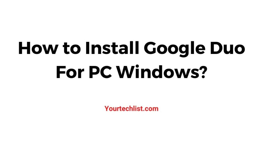 Google Duo for PC