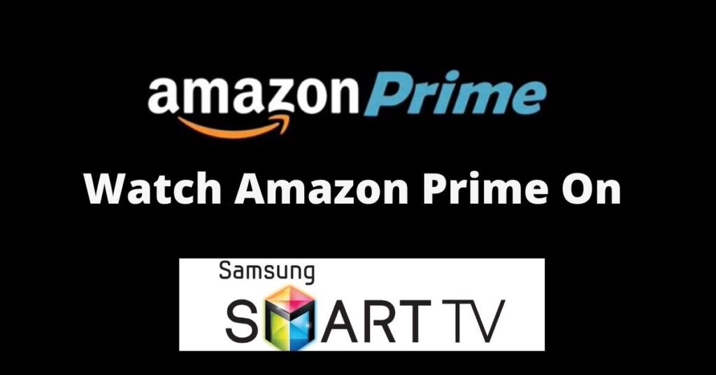 Amazon prime on Samsung TV