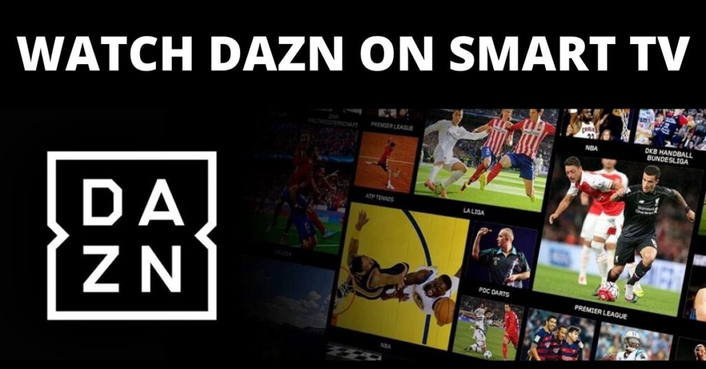 Dazn on smart TV
