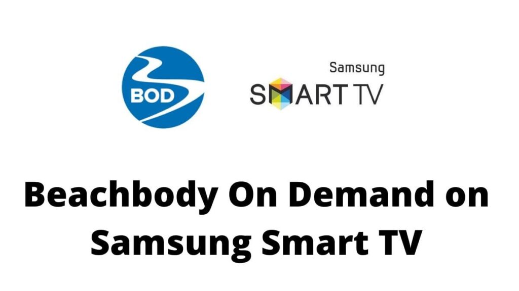 Beachbody on Demand on Samsung Smart TV