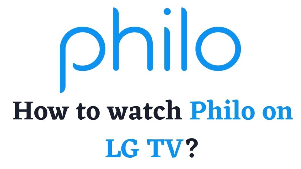 Philo on LG TV