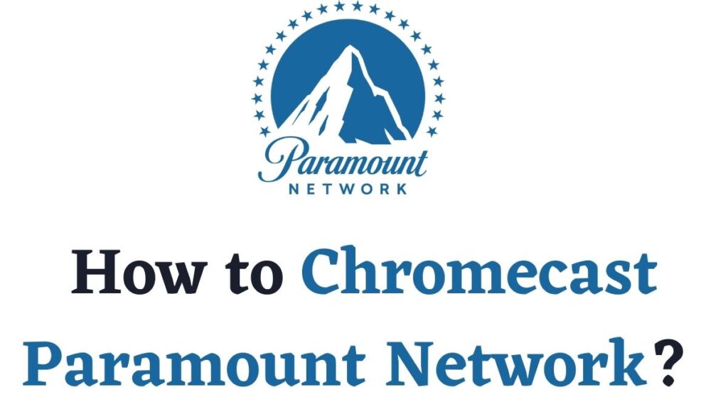 Chromecast Paramount Network