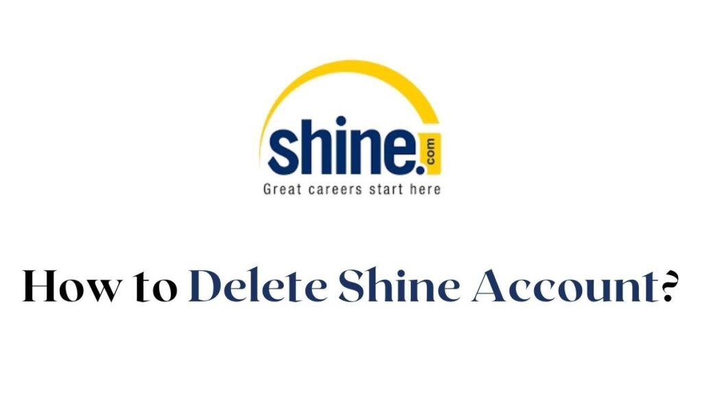 Delete Shine Account