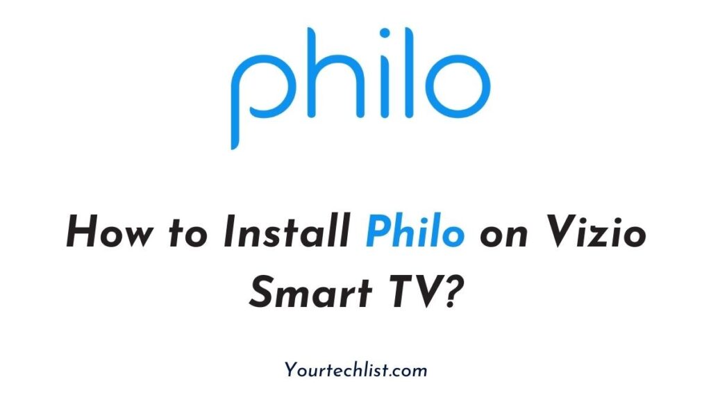 Philo on Vizio Smart TV