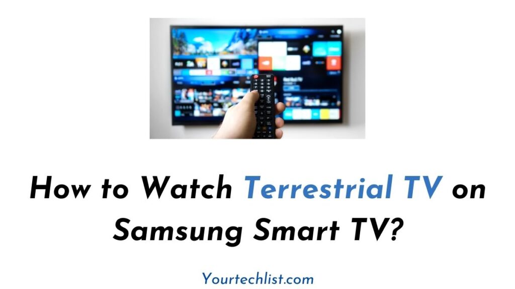 Terrestrial TV on Samsung Smart TV