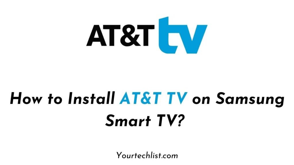 AT&T TV on Samsung TV