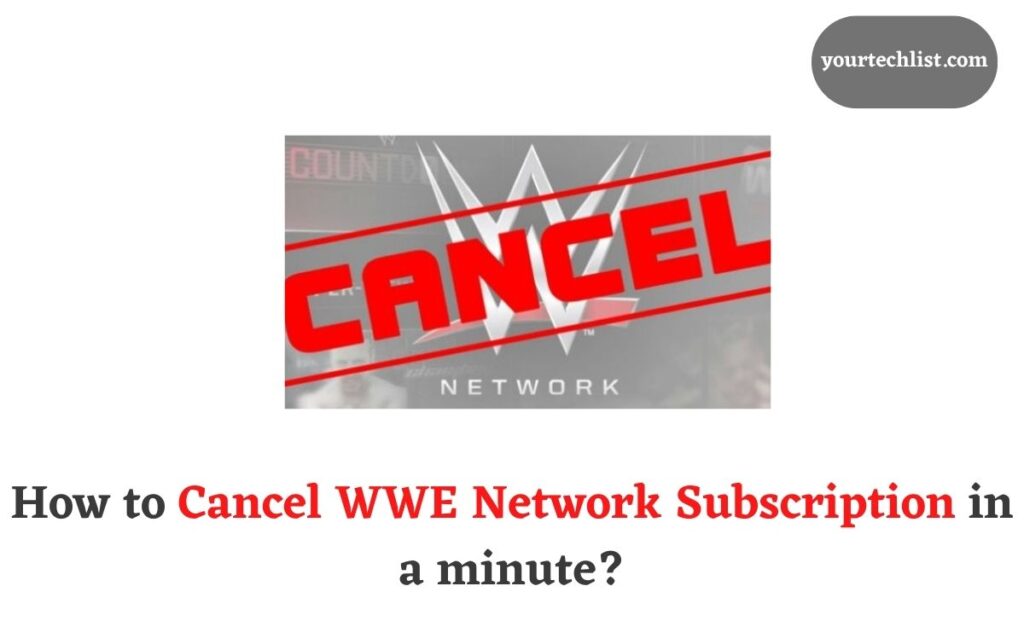 Cancel WWE Network Subscription