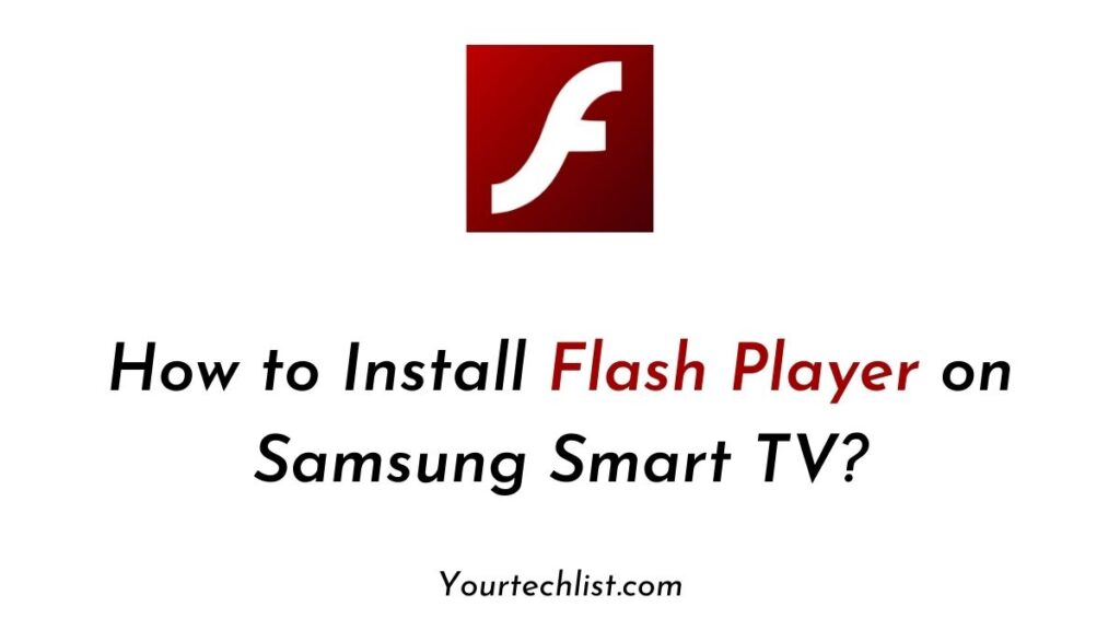 Flash Player on Samsung TV