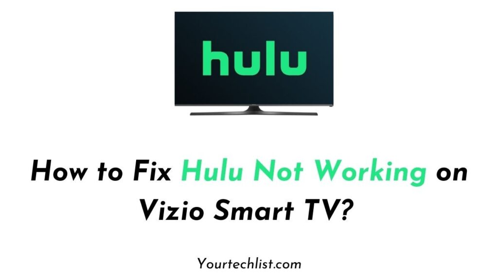 Hulu Not Working on Vizio TV