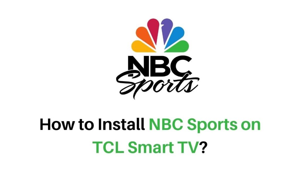 NBC Sports on TCL Smart TV