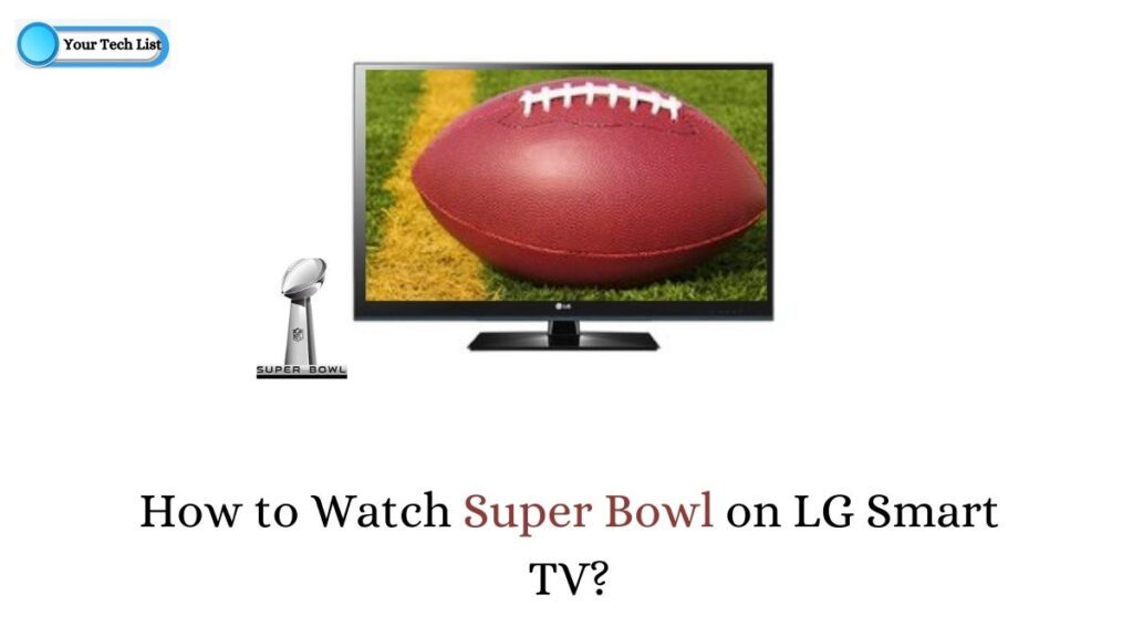 Super Bowl on LG Smart TV