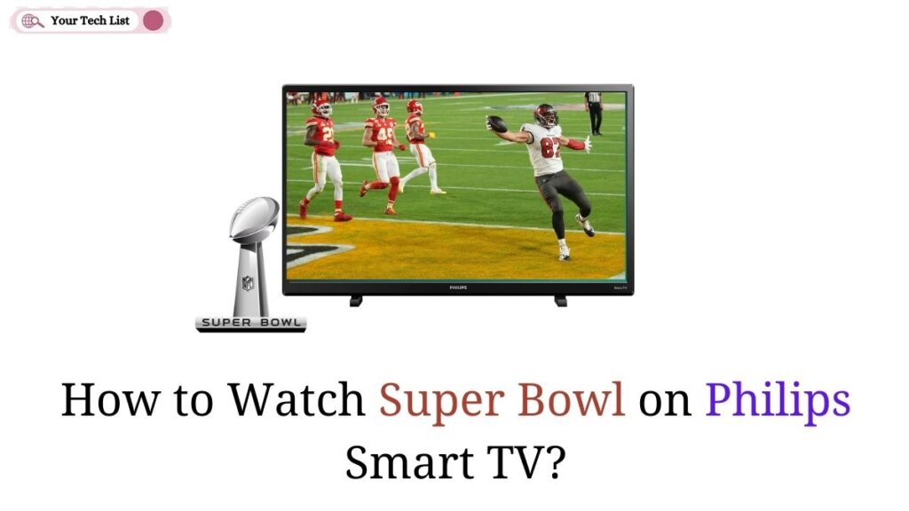 Super Bowl on Philips Smart TV