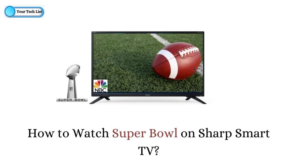 Super Bowl on Sharp Smart TV