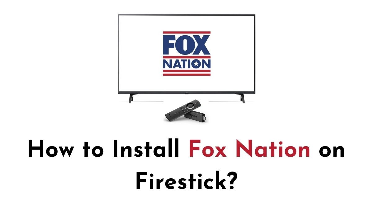 Fox Nation on Firestick