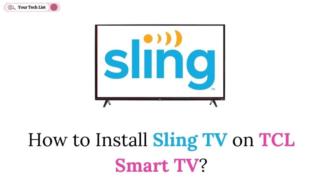 Sling TV on TCL Smart TV