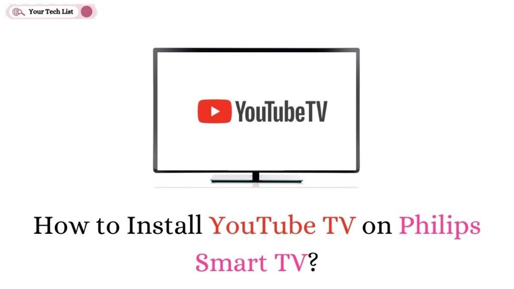 YouTube TV on Philips Smart TV