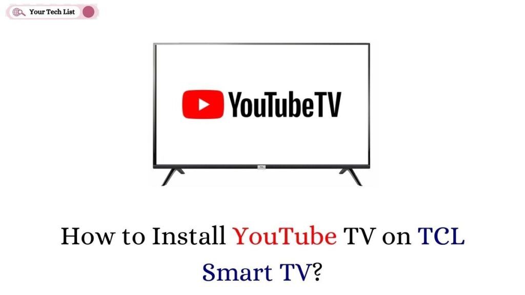 YouTube TV on TCL Smart TV