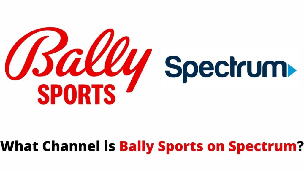 Bally Sports on Spectrum