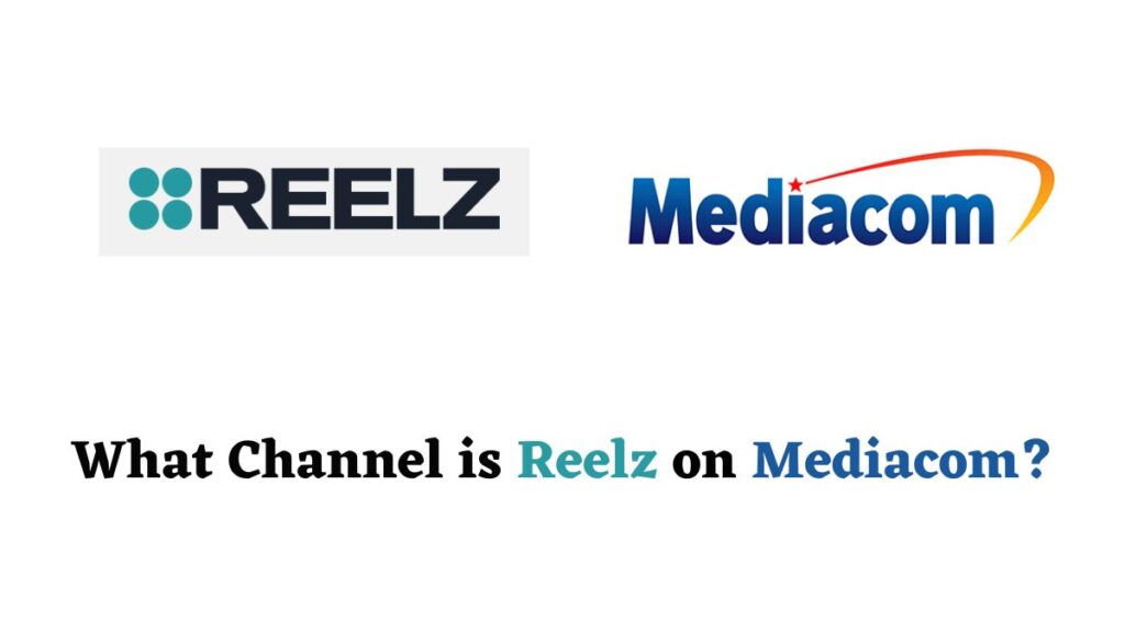 Reelz on Mediacom