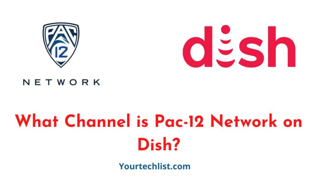 Pac 12 Network on Dish