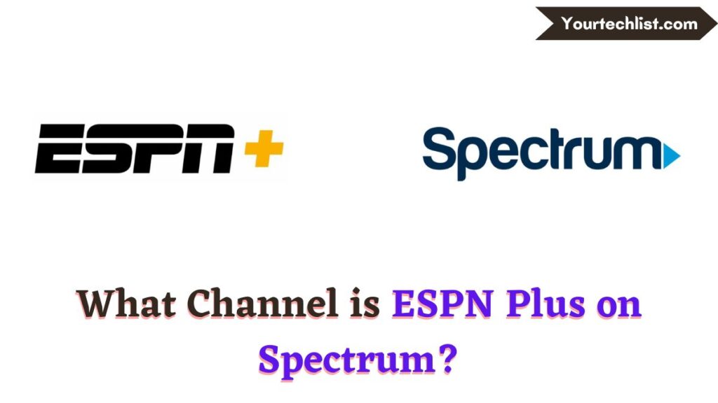 ESPN Plus on Spectrum