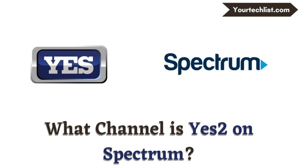 Yes2 on Spectrum