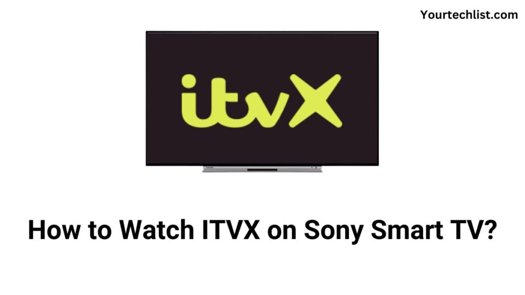 ITVX on Sony Smart TV