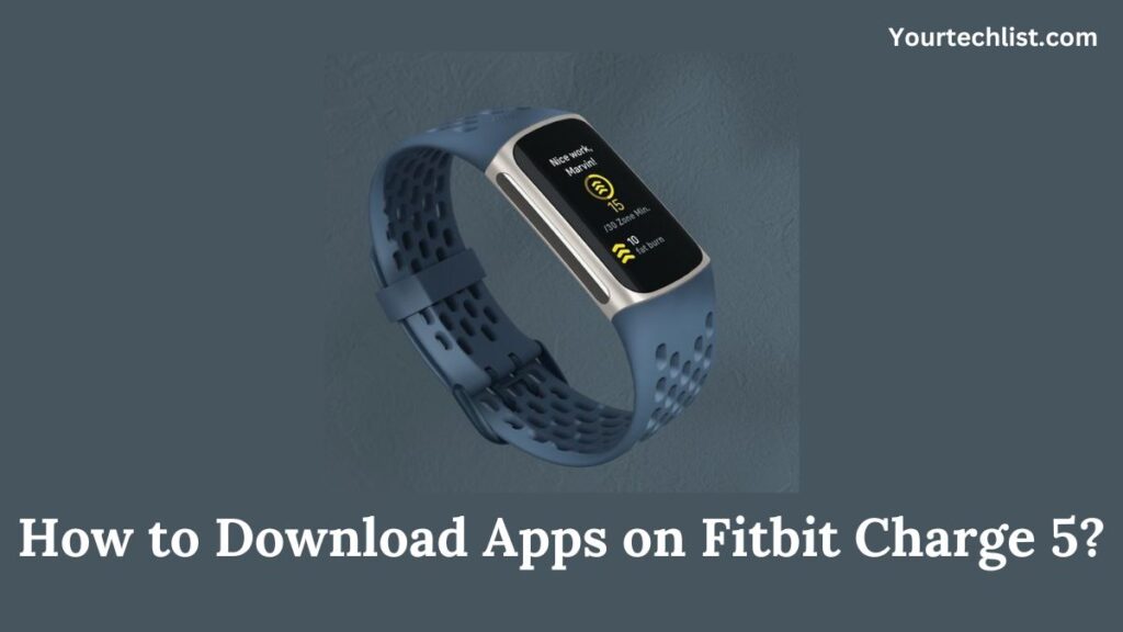 Download Apps on Fitbit Charge 5