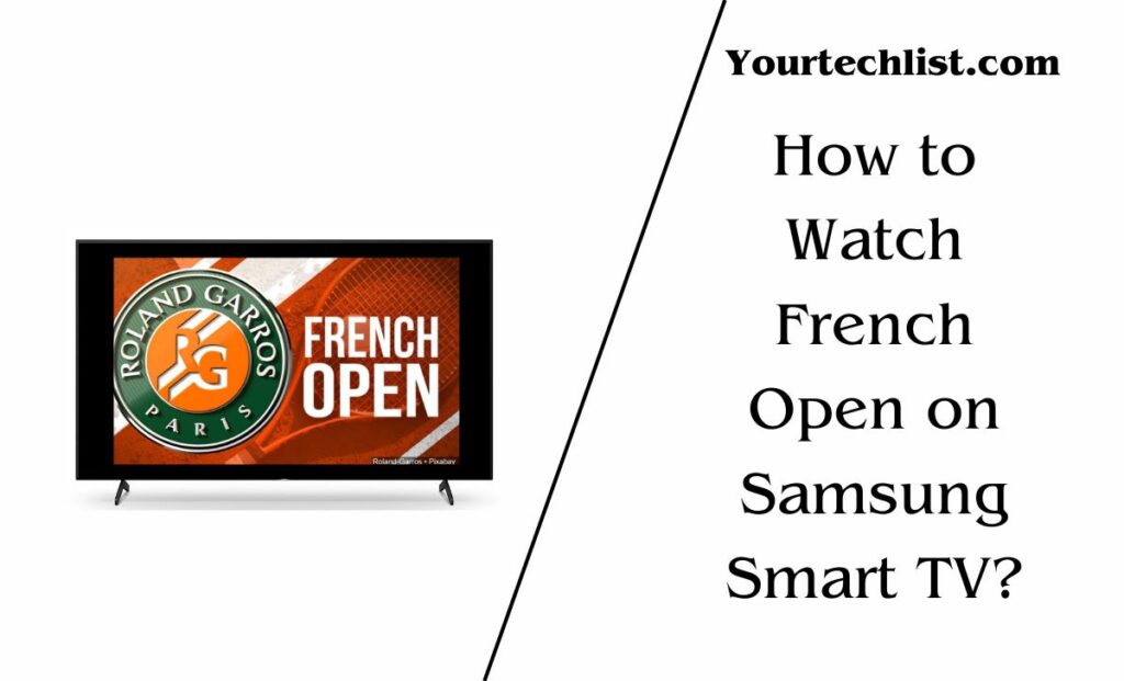 French Open on Samsung Smart TV