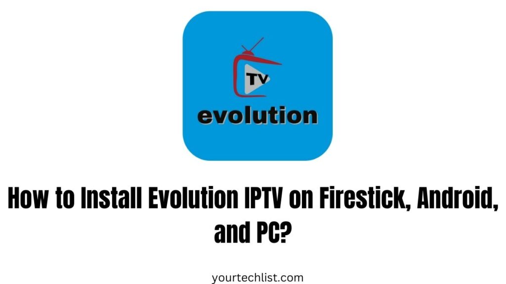 Evolution IPTV