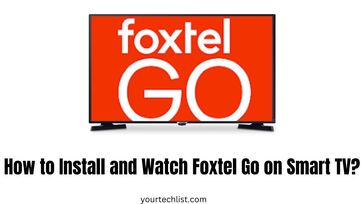 Foxtel Go on Smart TV