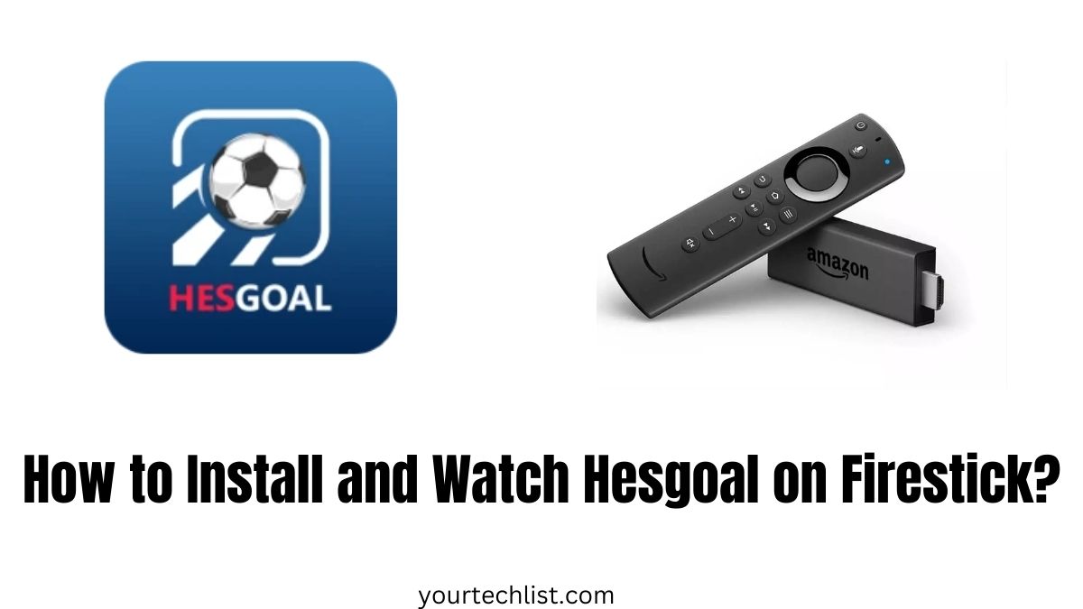 Hesgoal on Firestick