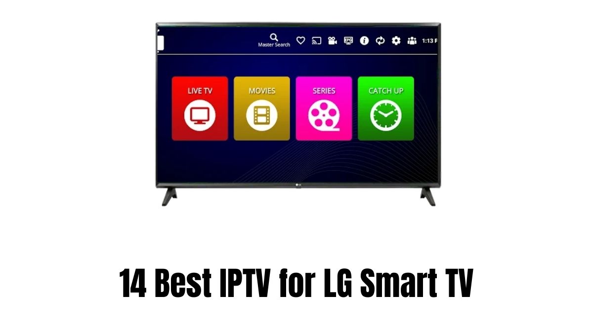 IPTV for LG TV