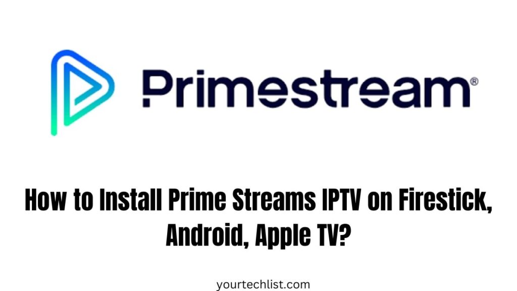 Prime Streams IPTV