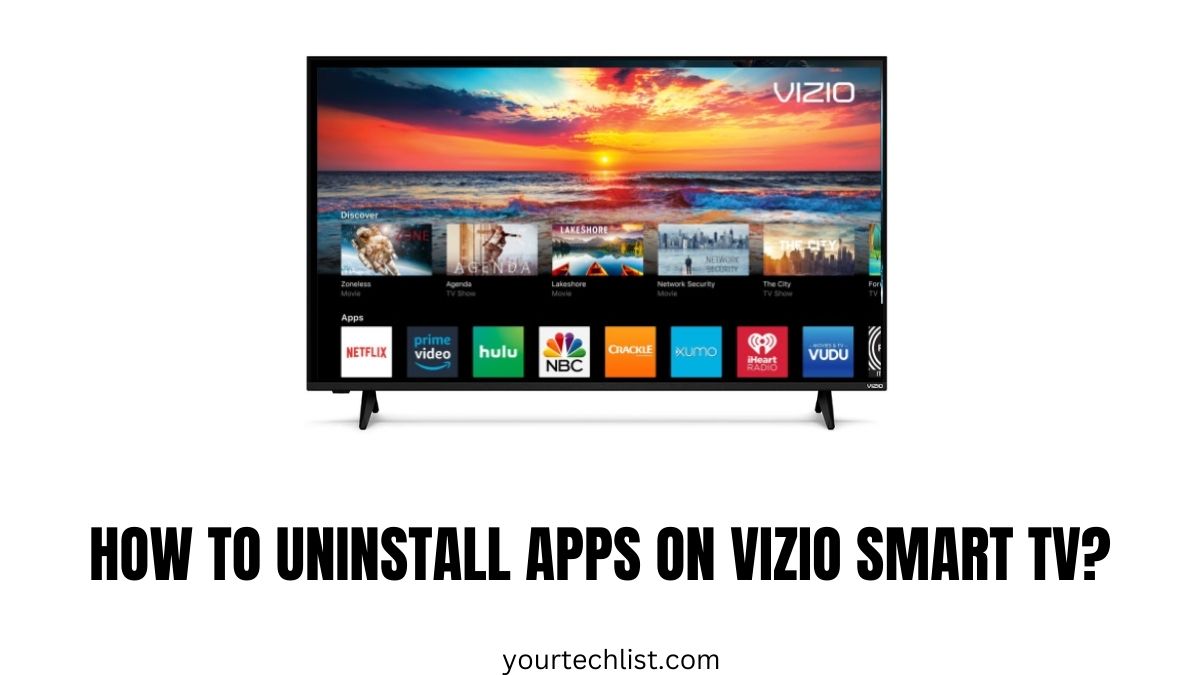 Uninstall Apps on Vizio Smart TV