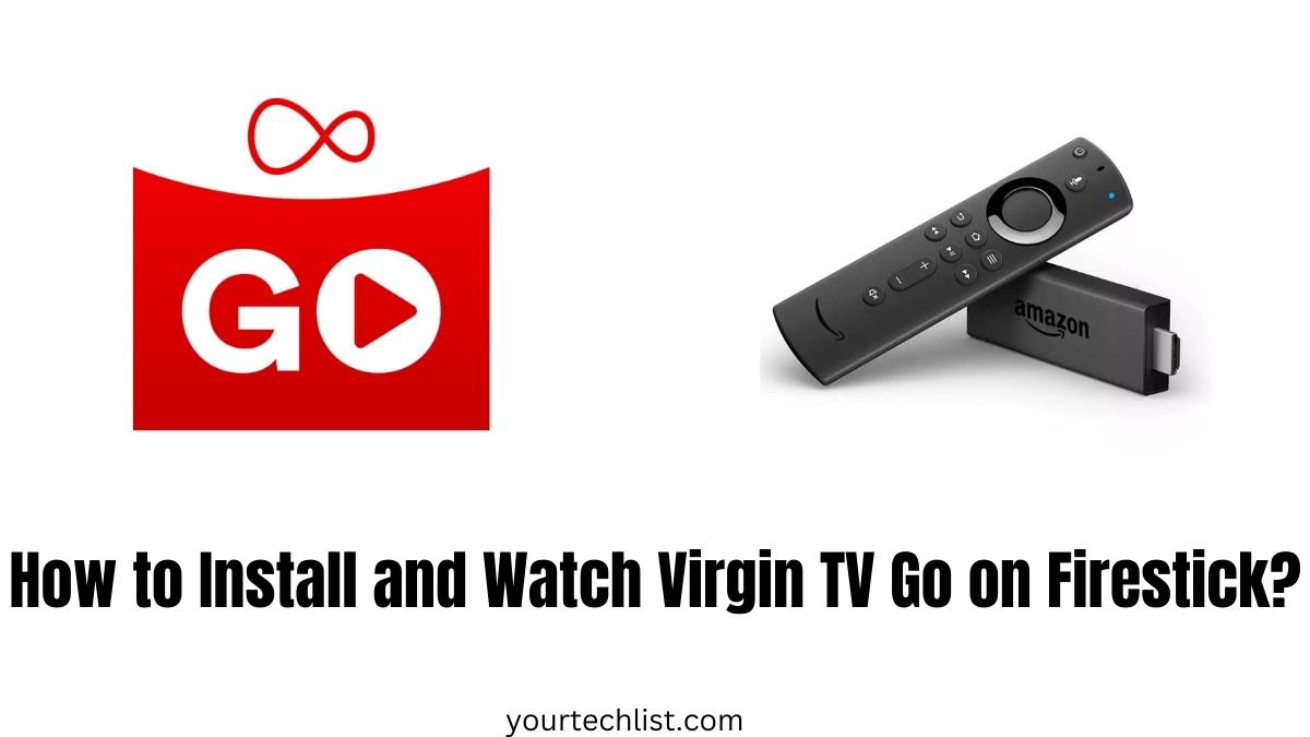 Virgin TV Go on Firestick